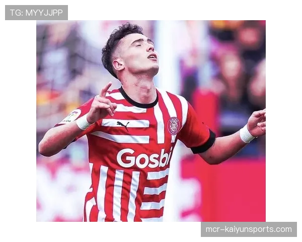 聚焦:赫罗纳20岁后卫阿尔瑙-马丁内斯入选西班牙队初选名单